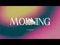 Download Lagu [Playlist] Positive and Chill Songs No. 10 - Playlist of positive energy and chill songs.