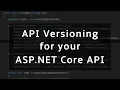 Elegant API Versioning in ASP NET Core Web API