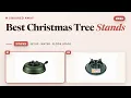 Best Christmas Tree Stands 2026 2 Picks by Use