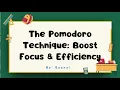 The Pomodoro Technique Work Smarter Not Harder