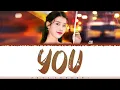 IU (아이유) - 'YOU' (너) Lyrics [Color Coded_Han_Rom_Eng]
