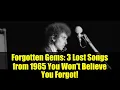 Download Lagu Forgotten Gems: 3 Lost Songs from 1965 You Won't Believe You Forgot!