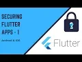 Flutter 2019 Securing your Flutter Apps Part - 1 Prevent Screenshot etc