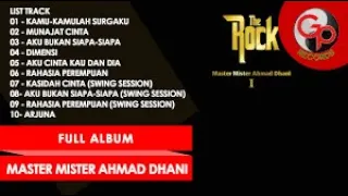 The Rock   Master Mister Ahmad Dhani Full Album