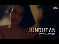 SUNDUTAN Trailer Allison Ross Jade Esguerra VMX
