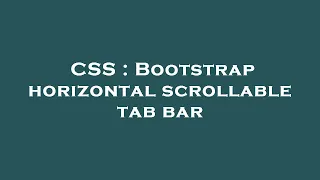 CSS Bootstrap horizontal scrollable tab bar