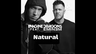 Download Imagine Dragons ft. Eminem - Natural (Mashup/Remix) [Don't block the video] MP3