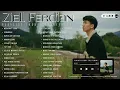 ZIELL FERDIAN FULL ALBUM TERBARU - MERAWAT LUKA - NEW PLAYLIST FROM ZF ALBUM (CP|70)