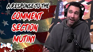 Dave Smith | A Response to the Comment Section Mutiny