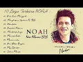 kumpulan lagu noah terbaru terpopuler 2020 - kala cinta menggoda