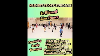 So Blessed Line Dance 