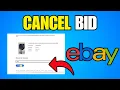 How To Cancel Or Retract Your Bid On eBay Step By Step Guide
