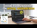 How to Run Code on MySQL Workbench Execute SQL Queries