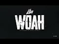 Lil Baby - Woah (Official Audio)