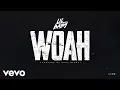 Download Lagu Lil Baby - Woah (Official Audio)