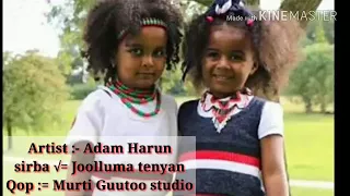 Adam Harun Old Joluma Tenyan Egaa Wal Jaalanee Best Oromo Song Music 2017 