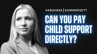 Can You Pay Child Support Directly to The Other Parent in Texas Attorney Hailey Klingbeil