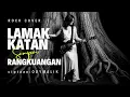 Lagu LAMAK KATAN SAMPAI RANGKUANGAN - Ody Malik | Rock Cover