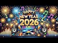 Lagu New Year Party Mix 2026 🎉 Best Popular Songs \u0026 Dance Hits #13