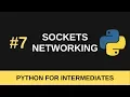Python Intermediate Tutorial - Sockets and Network Programming