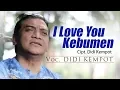 Download Lagu Didi Kempot - I Love Kebumen | Dangdut (Official Music Video)