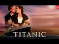 Download Lagu Titanic (1997) Movie in English | Leonardo DiCaprio, Kate Winslet \u0026 Billy Zane | Reviews \u0026 Facts