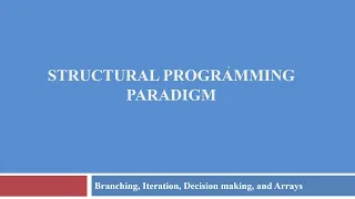 Structural Programming Paradigm