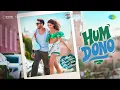 Hum Dono | Tu Meri Main Tera Main Tera Tu Meri | Kartik Aaryan, Ananya Panday, Shekhar,Shruti,Vishal