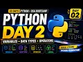 Python Day 2 Variables Data Types Operators Complete Python Course
