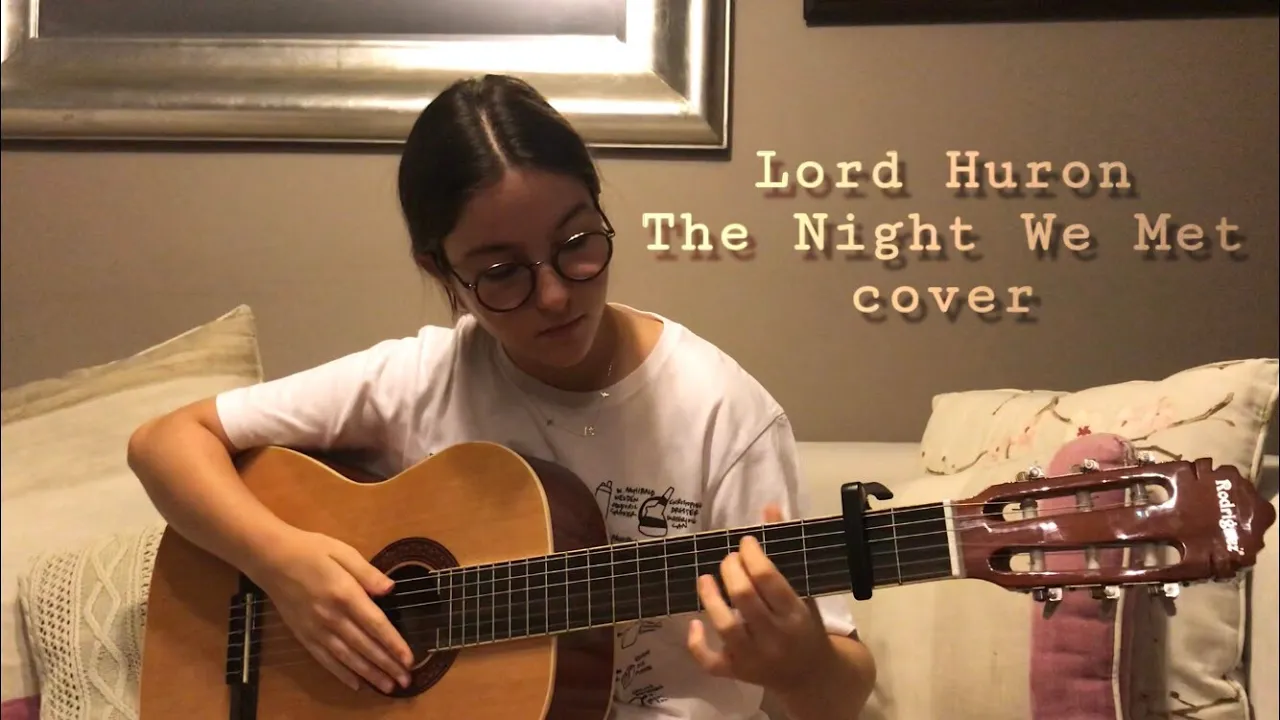 Lord Huron - The Night We Met (cover)