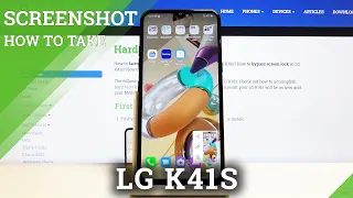 How to Capture Screen in LG K41s - Available Methods of Taking Screenshot