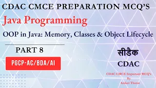 CDAC Java Programming CMCE Preparation MCQs Memory Classes Object Lifecycle Part 8