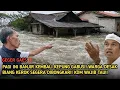 Lagu Geger‼️Pagi Ini Banjir Kembali Kepung Gabus❗Warga Desak Biang Kerok Segera Dibongkar❗KDM Wajib Tau.