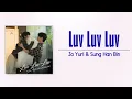 Download Lagu Jo Yuri _ Sung Han Bin – Luv Luv Luv [My Lovely Liar OST Part 5]  [Rom_Eng Lyric]