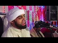 Download Lagu FULL 4K  تلاوة كاملة القاري صاحب الصوت ندي محمد ايوب عاصف في  الصعيد Mohammad Ayyub Asif