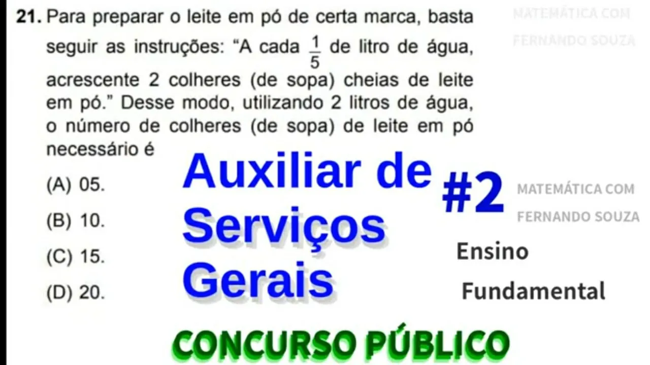 Auxiliar de Serviços Gerais - Questões de Concurso público - Ensino Fundamental - aula 2