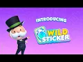 MONOPOLY GO - WILD Sticker Reveal New Update