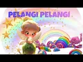 Download Lagu PELANGI PELAGI || LAGU ANAK POPULER || @Arrabellakidschannel