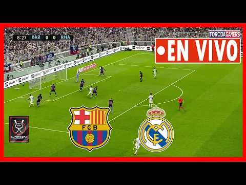 Video Thumbnail: 🔴 EN VIVO: Barcelona vs Real Madrid | Supercopa de España 2026 | Partido Hoy Simulación