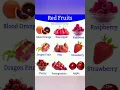 Red fruits