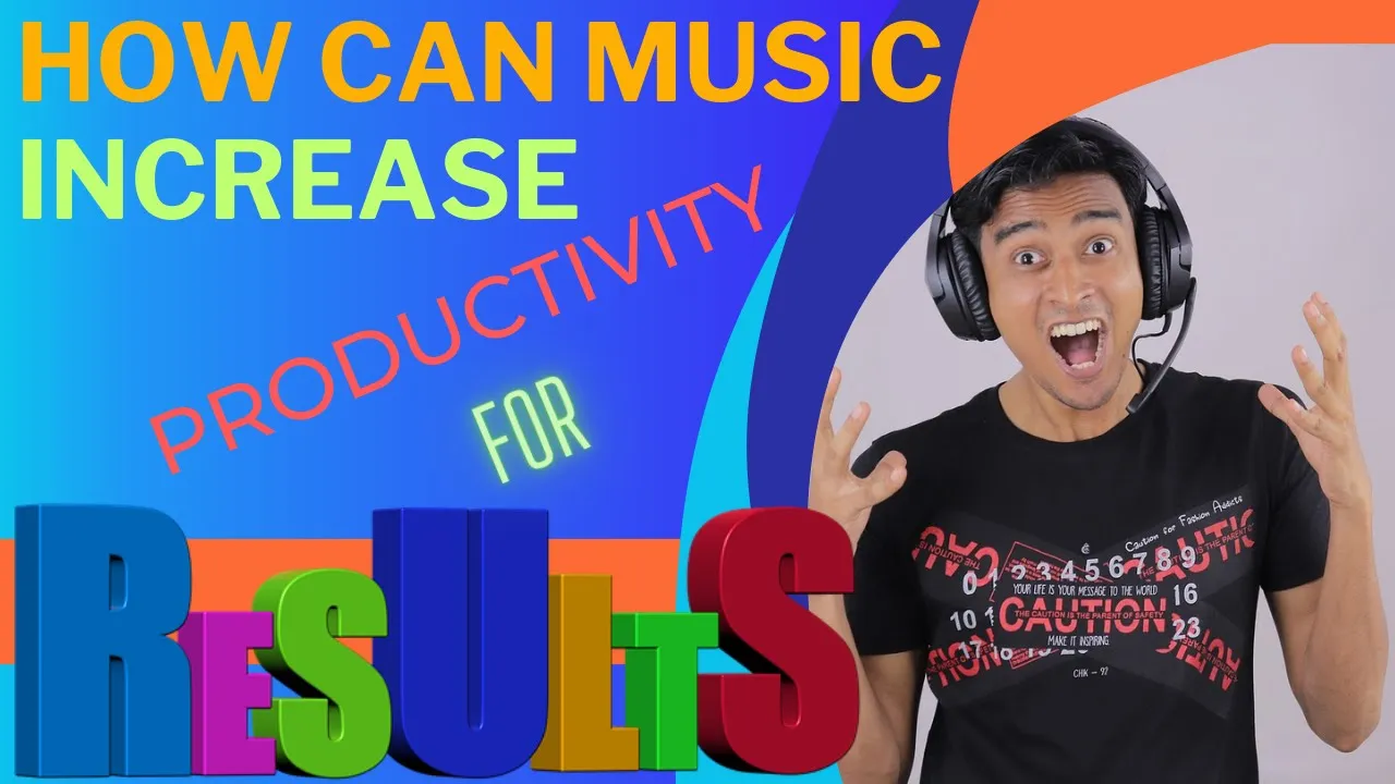 Increase Productivity with the Power of Music