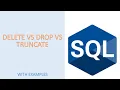 DELETE DROP and TRUNCATE in SQL