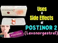 Postinor 2 P2 Pills Levonorgestrel Tablets - How to take Postinor 2 Side Effects of Postinor 2