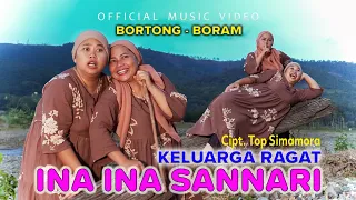bortong feat boram ina ina sannari keluarga ragat official music video 