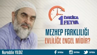 Mezhep farklılığı evliliğe engel midir?