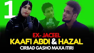 Download EX JACEL HORE KAFI ABDI \u0026 HAZAL MAXA ITIRI CIRBAD GASHO ANO KUJECEL MP3