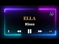 Download Lagu Risau - Ella