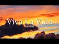 Coldplay - Viva la Vida (Lyrics)