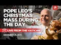 Lagu LIVE vanuit het Vaticaan | De kerstmis van paus Leo XIV overdag | 25 december 2025