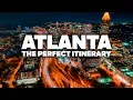 THE Most COMPLETE ATLANTA Itinerary With Prices and Detailed Day-by-Day